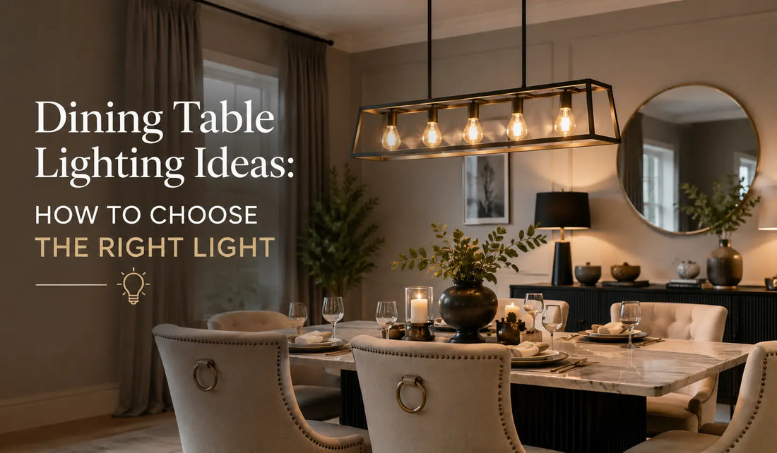 Dining Table Lighting Ideas